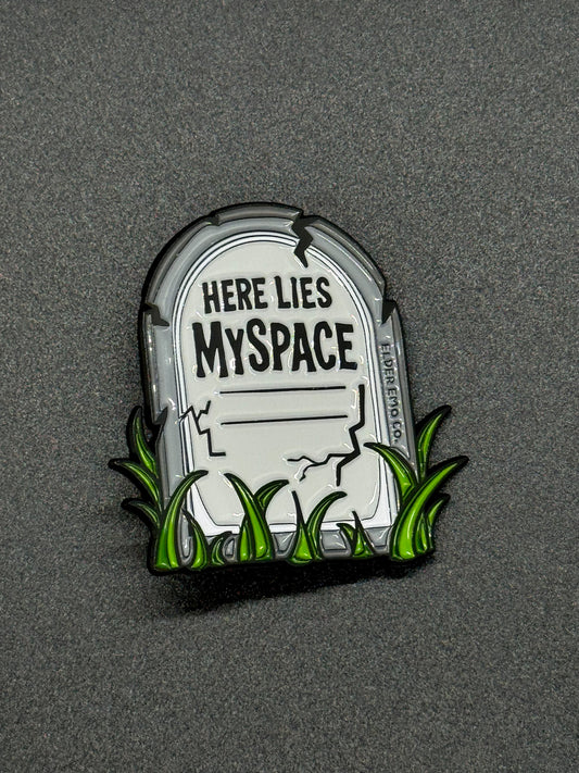 Here Lies Myspace Enamel Pin
